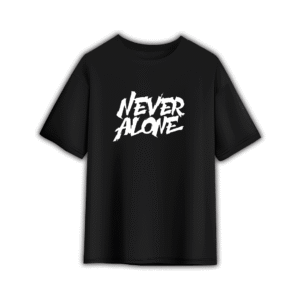 NEVER ALONE OVERSIZED T-SHIRT