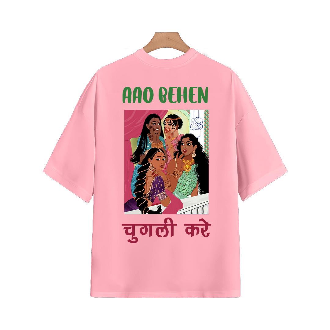 AAO BEHEN CHUGLI KARE OVERSIZED T-SHIRT