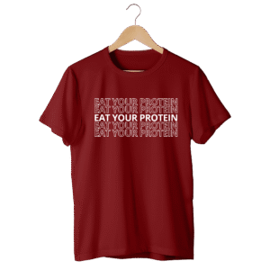 EAT YOUR PROTEIN REGULAR FIT T-SHIRT - XL, Maroon