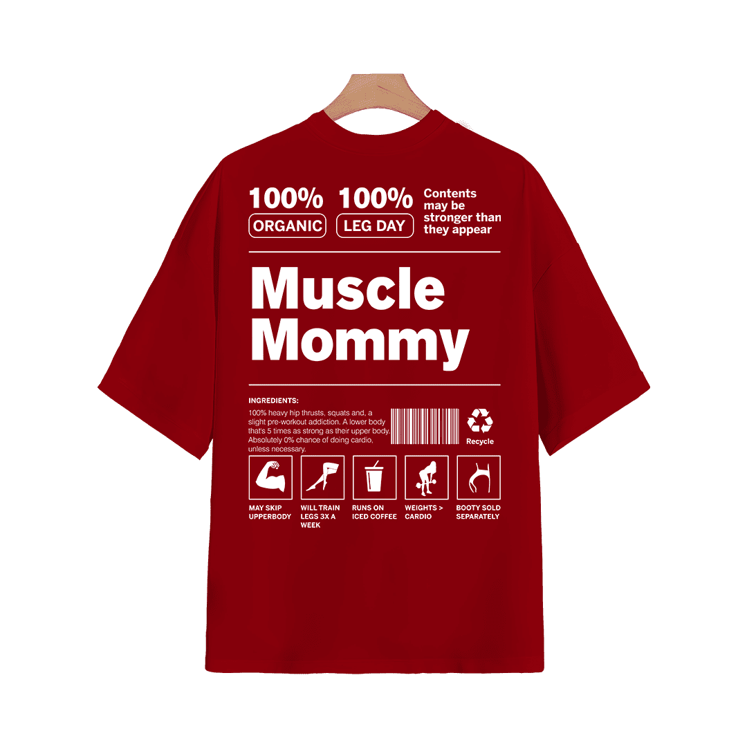 MUSCLE MOMMY OVERSIZED T-SHIRT