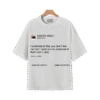 White graphic T-shirt featuring Kanye West tweet quote design on a wooden hanger.